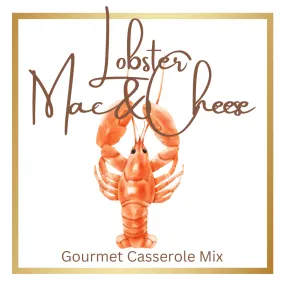 Lobster Mac & Cheese Casserole Mix